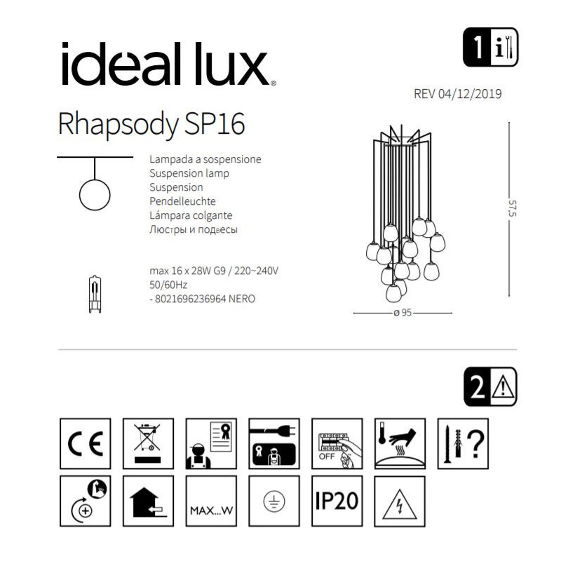 Lampe Suspendue design RHAPSODY SP16 16xG9 - noir / blanc