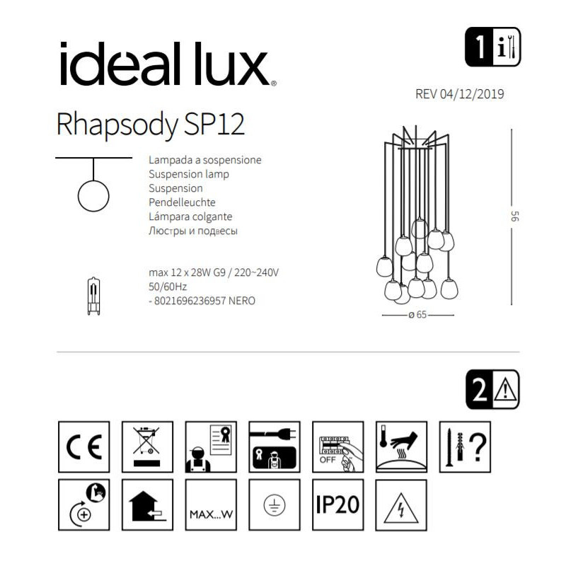 Suspension luminaire design RHAPSODY SP12 12xG9 - noir / blanc